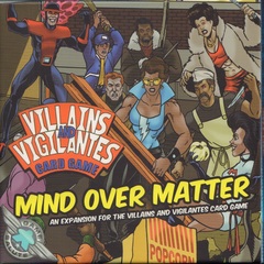 Villains And Vigilantes: Mind over matter